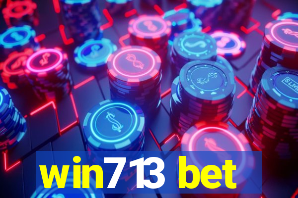 win713 bet